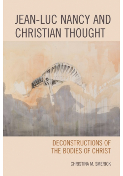 Jean-Luc Nancy and Christian Thought