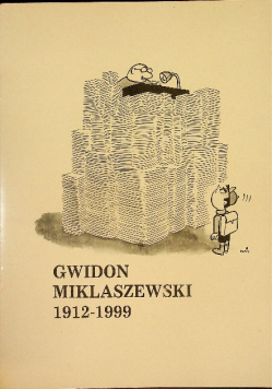 Gwidon miklaszewski 1912 - 1999