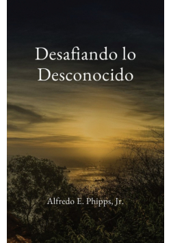 Desafiando lo Desconocido