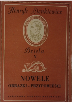 Nowele. Obrazki-przypowieści, 1949 r.