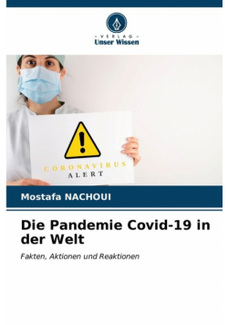 Die Pandemie Covid-19 in der Welt