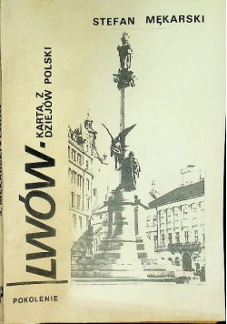 Lwów - karta z dziejów Polski