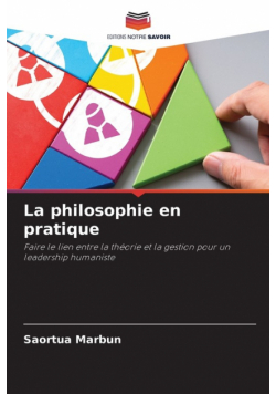 La philosophie en pratique
