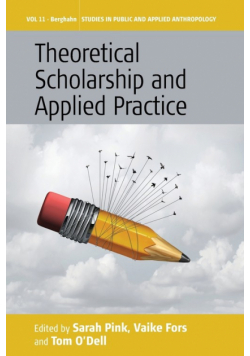 Theoretical Scholarship and Applied Practice