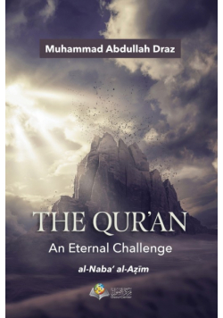 The Qur'an - An Eternal Challenge