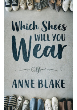 Which Shoes Will You Wear