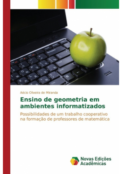 Ensino de geometria em ambientes informatizados