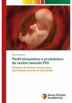 Perfil bioquímico e proteômico do recém nascido PIG