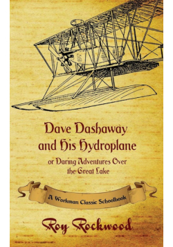 Dave Dashaway and His Hydroplane