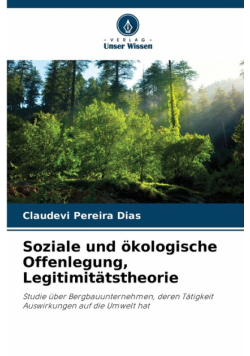 Soziale und ökologische Offenlegung, Legitimitätstheorie