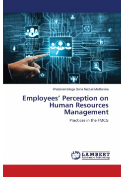 Employees' Perception on Human Resources Management