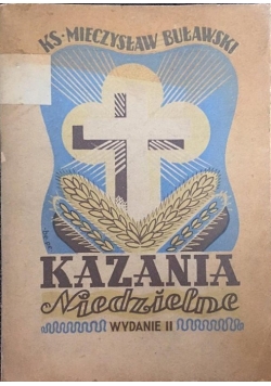Kazania niedzielne wydanie II, 1948 r.
