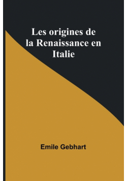 Les origines de la Renaissance en Italie