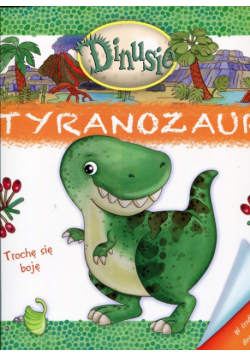 Dinusie Tyranozaur