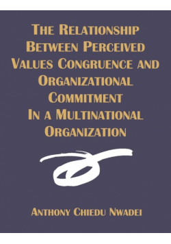 The Relationship Between Perceived Values Congruence and Organizational Commitment in  Multinational Organization