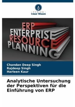 Analytische Untersuchung der Perspektiven für die Einführung von ERP