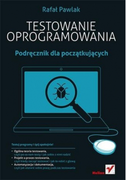 Testowanie oprogramowania  Podręcznik dla początkujących