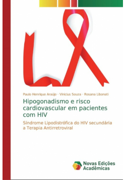 Hipogonadismo e risco cardiovascular em pacientes com HIV