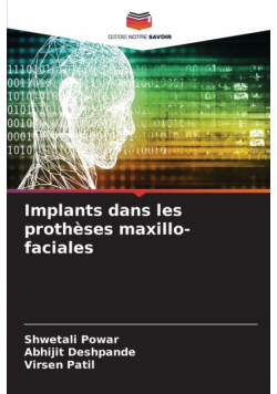 Implants dans les prothèses maxillo-faciales
