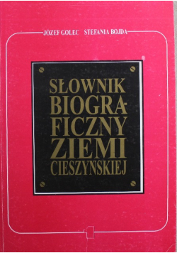 Słownik Biograficzny Ziemi Cieszyńskiej