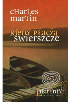 Kiedy płaczą świerszcze