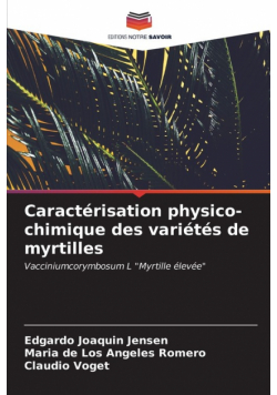 Caractérisation physico-chimique des variétés de myrtilles