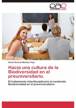 Hacia una cultura de la Biodiversidad en el preuniversitario.