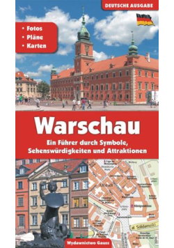 Warszawa. Przewodnik po symbolach zabytkach i atrakcjach wer. niemiecka