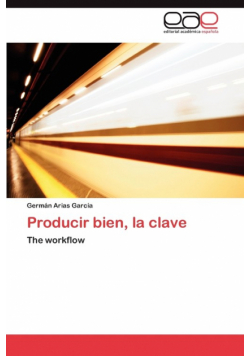 Producir bien, la clave
