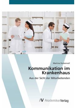 Kommunikation im Krankenhaus