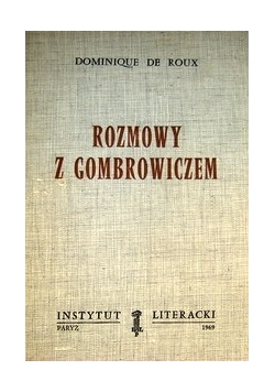 Rozmowy z Gombrowiczem