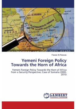 Yemeni Foreign Policy Towards the Horn of Africa