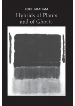 Hybrids of Plants and of Ghosts