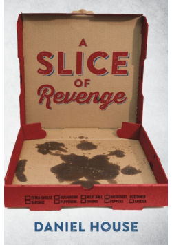 A Slice of Revenge