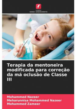 Terapia da mentoneira modificada para correção da má oclusão de Classe III