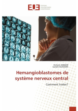 Hemangioblastomes de système nerveux central