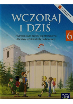 Wczoraj i dziś 6 Historia i społeczeństwo Podręcznik