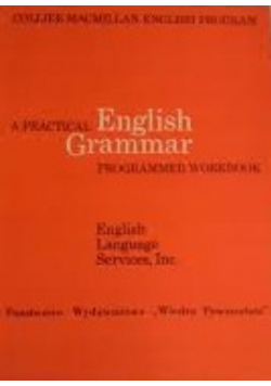 A Practical English Grammar Programmed Workbook