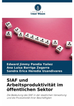 SIAF und Arbeitsproduktivität im öffentlichen Sektor