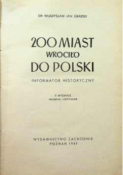 200 miast wróciło do Polski 1949 r.