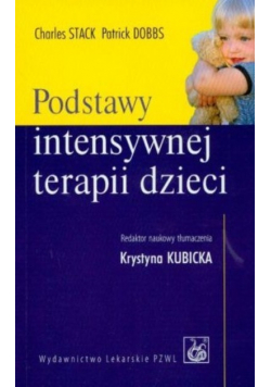 Podstawy intensywnej terapii dzieci
