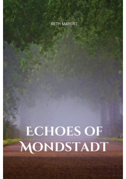 Echoes of Mondstadt