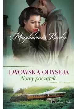 Lwowska Odyseja Tom 3 Nowy początek