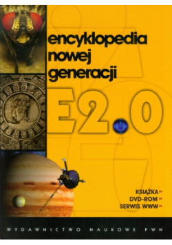 Encyklopedia nowej generacji E2.0 + DVD
