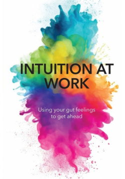 Intuition at Work