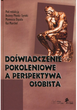 Doświadczenie pokoleniowe a perspektywa osobista
