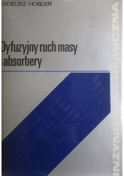 Dyfuzyjny ruch masy i absorbery