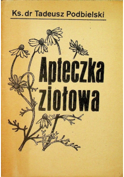 Apteczka ziołowa