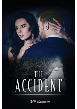 The Accident
