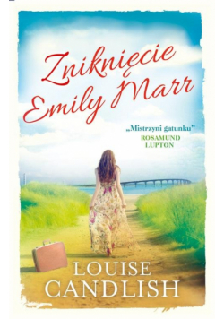 Candlish Louise - Zniknięcie Emily Marr